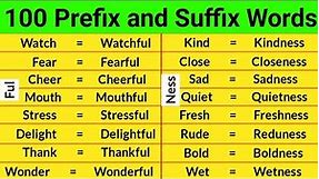 100 prefix and suffix words in english | prefix and suffix words | prefixes and suffixes | 100 words
