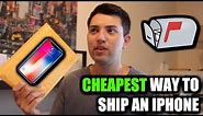 The CHEAPEST Way To Ship An iPhone