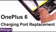 OnePlus 6 Charging Port & Main Flex Replacement - Repair Guide