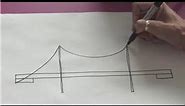 Drawing Tips : How to Draw a Suspension Bridge