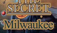 The Secret a Treasure Hunt Milwaukee