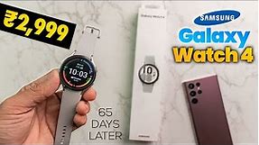 Samsung Galaxy Watch 4 Unboxing & Full Review after 65 Days of Usage - Best Android Watch 😍