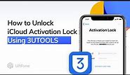 3Utools iCloud Remove✔️Unlock iCloud Activation Lock Using 3UTOOLS | Activation Lock Bypass✔️iOS 16