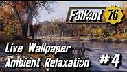 Fallout 76 Relaxation Live Wallpaper 4
