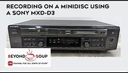 Minidisc Recording Sony MXD-D3 CD & Minidisc Combo Player - How to record from CD to MiniDisc