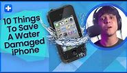 10 Things To Save a Water Damaged iPhone