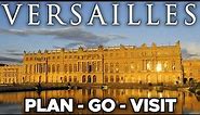 Palace of Versailles 2024 Guide - Planning, Getting There, Visiting