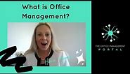 What is Office Management?