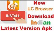 UC Browser Download 2020| latest version Download and install apk,New Uc Browser apk Download kaise