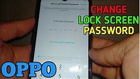 How to Change Lock Screen Password in OPPO A5s