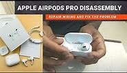 Air Pods Pro Teardown | Apple AirPods Pro disassembly repair wiring issue