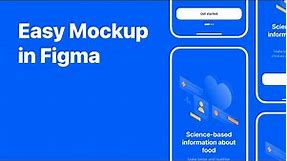 Make an iPhone Mockup in Figma (in under 40 seconds)