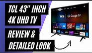 TCL 43" S-Series 4K UHD HDR LED SMART TV WITH GOOGLE TV - Review & Detailed