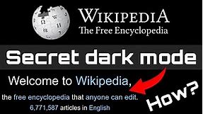 Wikipedia Dark Mode: how to use Wikipedia's secret dark mode toggle! (no browser extensions needed!)