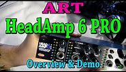 ART HeadAmp 6 PRO - Overview and Demo (Headphone Amp)