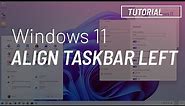 Windows 11: Align taskbar icons to left or center (leak)