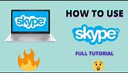 How to use Skype in Laptop || Full Tutorial 🔥