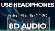 Lil Uzi Vert - Futsal Shuffle 2020 (8D Audio)