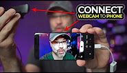 How to connect phone to webcam - Android webcam USB