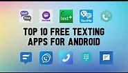 Top 10 Best Free Texting Apps For Android