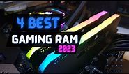 Best RAM of 2023 | Top 4 Best RAM For Gaming Review