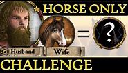 Crusader Kings 2 Horse Only Challenge