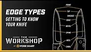 Knife Edge Types - A Knife Blade Overview