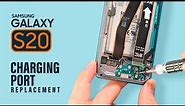 Samsung Galaxy S20 Charging Port Replacement