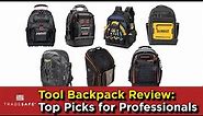 Tool Backpack Review: Top Picks for Professionals