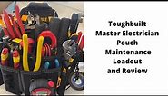 Toughbuilt Master Electrician Pouch Maintenance Loadout and Review. #toughbuilt