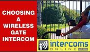 Which Wireless Gate Intercom or Wireless Call Box is Right for You?