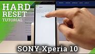 Sony Xperia 10 Hard Reset / Wipe Data / Restore Defaults