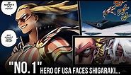 "SHIGARAKI" vs No.1 hero of USA "STAR AND STRIPE" | Star And Stripe Arc [MHA]