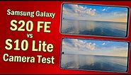 Samsung Galaxy S20 FE vs Samsung Galaxy S10 Lite Camera Test