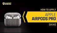 How to apply Apple AirPods Pro Skins | Gadgetshieldz®