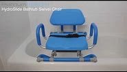 HydroSlide Bath Swivel Chair