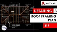 DETAILING Part 3 (Roof Framing Plan) in AutoCAD Architecture 2023