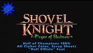 Shovel Knight: Plague of Shadows - Hall of Champions 100% & "Hall Villain" Feat