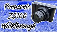 Panasonic ZS100 Walkthrough