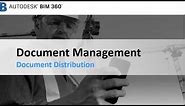 BIM 360 Docs: Document Distribution Workflow