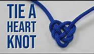 How to Tie a Knot That Looks Like a Heart