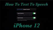 How To Text To Speech iPhone 12