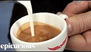 Coffee Expert Explains How to Make a Macchiato | Epicurious