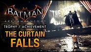 Batman: Arkham Knight - Monarch Theatre [The Curtain Falls Trophy \ Achievement]