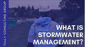 What is Stormwater Management? | The Basics | Part 1