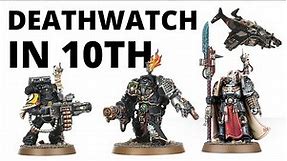 Deathwatch in Warhammer 40K 10th Edition - Army Overview, Datasheets + Index Review