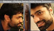 Review Philips Series 5000 Nose Trimmer