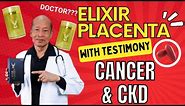 Dr. Romy Ignacio's Elixir Placenta Testimonial (SQUAMOUS CELL CARCINOMA, CHRONIC KIDNEY DISEASE)