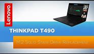 ThinkPad T490 Laptop M.2 Solid State Drive Replacement
