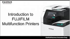 Introduction to FUJIFILM Multifunction Printers